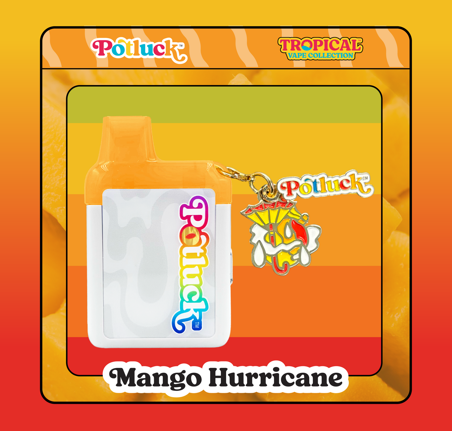 Potluck Vape Charm | Mango Hurricane
